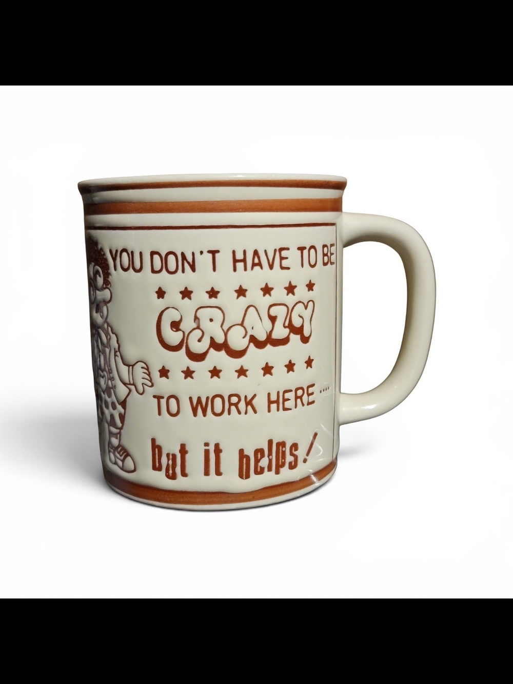Vintage 70s Paul Cook Jr Crazy To Work Here Coffee Mug Japan Retro Office Gag